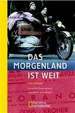 Das Morgenland ist weit Cover des Buches Das Morgenland ist weit (ISBN: 9783492401654)