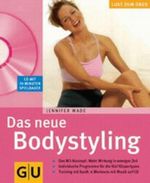 Das neue Bodystyling, m. Audio-CD Cover des Buches Das neue Bodystyling, m. Audio-CD (ISBN: 9783774255913)