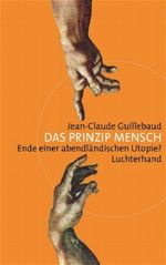 Das Prinzip Mensch Cover des Buches Das Prinzip Mensch (ISBN: 9783630880112)