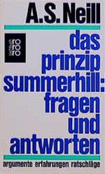 Das Prinzip Summerhill: Fragen und Antworten, Erfahrungen, Ratschläge Cover des Buches Das Prinzip Summerhill: Fragen und Antworten, Erfahrungen, Ratschläge (ISBN: 9783499166907)