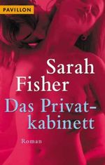 Das Privatkabinett Cover des Buches Das Privatkabinett (ISBN: 9783453871021)