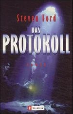 Das Protokoll Cover des Buches Das Protokoll (ISBN: 9783548253107)
