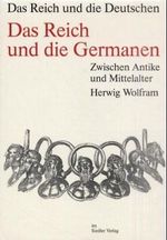 Das Reich und die Germanen Cover des Buches Das Reich und die Germanen (ISBN: 9783886801688)