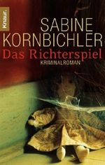 Das Richterspiel Cover des Buches Das Richterspiel (ISBN: 9783426633038)