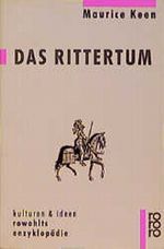 Das Rittertum Cover des Buches Das Rittertum (ISBN: 9783499555152)