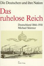 Das ruhelose Reich Cover des Buches Das ruhelose Reich (ISBN: 9783886800513)