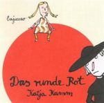 Das runde Rot Cover des Buches Das runde Rot (ISBN: 9783907588444)