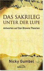 Das Sakrileg unter der Lupe Cover des Buches Das Sakrileg unter der Lupe (ISBN: 9783865912213)