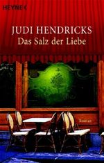 Das Salz der Liebe Cover des Buches Das Salz der Liebe (ISBN: 9783453401419)