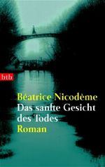 Das sanfte Gesicht des Todes Cover des Buches Das sanfte Gesicht des Todes (ISBN: 9783442731459)