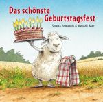 Das schönste Geburtstagsfest Cover des Buches Das schönste Geburtstagsfest (ISBN: 9783314012778)