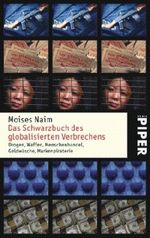 Das Schwarzbuch des globalisierten Verbrechens Cover des Buches Das Schwarzbuch des globalisierten Verbrechens (ISBN: 9783492248518)