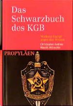Das Schwarzbuch des KGB Cover des Buches Das Schwarzbuch des KGB (ISBN: 9783549055885)