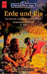 Das Schwarze Auge. Erde und Eis. Elementare Gewalten 2 Cover des Buches Das Schwarze Auge. Erde und Eis. Elementare Gewalten 2 (ISBN: 9783453172296)