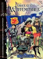 Das Schwarze Auge, Kaiser Retos Waffenkammer Cover des Buches Das Schwarze Auge, Kaiser Retos Waffenkammer (ISBN: 9783811854765)