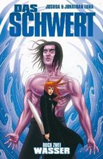 Das Schwert 2 Cover des Buches Das Schwert 2 (ISBN: 9783942649452)