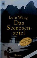 Das Seerosenspiel. Cover des Buches Das Seerosenspiel. (ISBN: 9783453149922)
