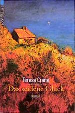 Das seidene Glück Cover des Buches Das seidene Glück (ISBN: 9783612275424)