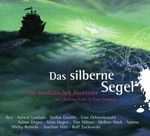 Das silberne Segel Cover des Buches Das silberne Segel (ISBN: 9783939642015)