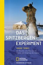 Das Spitzbergen-Experiment Cover des Buches Das Spitzbergen-Experiment (ISBN: 9783894052645)