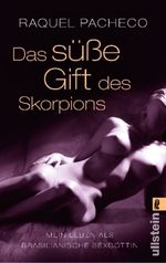 Das süße Gift des Skorpions Cover des Buches Das süße Gift des Skorpions (ISBN: 9783548282275)
