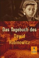 Das Tagebuch des Dawid Rubinowicz Cover des Buches Das Tagebuch des Dawid Rubinowicz (ISBN: 9783407780348)