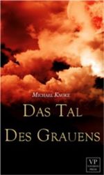 Das Tal des Grauens Cover des Buches Das Tal des Grauens (ISBN: 9783950270112)