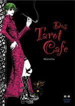 Das Tarot Café 1 Cover des Buches Das Tarot Café 1 (ISBN: 9783899822397)