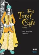 Das Tarot Café 3 Cover des Buches Das Tarot Café 3 (ISBN: 9783899828030)