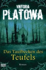 Das Taufbecken des Teufels Cover des Buches Das Taufbecken des Teufels (ISBN: 9783404772223)