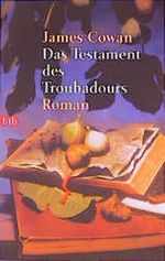 Das Testament des Troubadours. Cover des Buches Das Testament des Troubadours. (ISBN: 9783442724697)