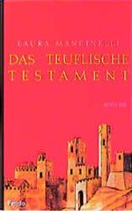 Das teuflische Testament Cover des Buches Das teuflische Testament (ISBN: 9783858423795)