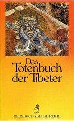 Das Totenbuch der Tibeter Cover des Buches Das Totenbuch der Tibeter (ISBN: 9783424014525)