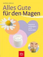 Das tut dem Magen gut Cover des Buches Das tut dem Magen gut (ISBN: 9783835403888)