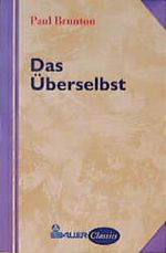 Das Überselbst Cover des Buches Das Überselbst (ISBN: 9783762604167)
