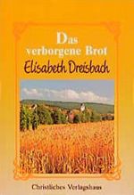 Das verborgene Brot Cover des Buches Das verborgene Brot (ISBN: 9783767570269)