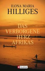 Das verborgene Herz Afrikas Cover des Buches Das verborgene Herz Afrikas (ISBN: 9783548360003)