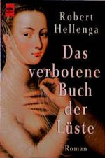 Das verbotene Buch der Lüste Cover des Buches Das verbotene Buch der Lüste (ISBN: 9783453130999)
