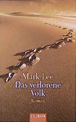 Das verlorene Volk. Cover des Buches Das verlorene Volk. (ISBN: 9783442442034)