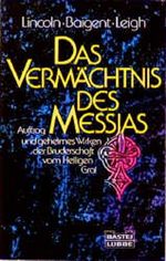 Das Vermächtnis des Messias Cover des Buches Das Vermächtnis des Messias (ISBN: 9783785704608)