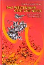 Das Weltenjahr geht zur Neige Cover des Buches Das Weltenjahr geht zur Neige (ISBN: 9783205988984)