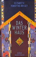 Das Winterhaus Cover des Buches Das Winterhaus (ISBN: 9783795111991)