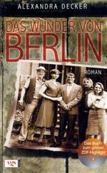 Das Wunder von Berlin Cover des Buches Das Wunder von Berlin (ISBN: 9783802536472)