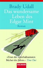 Das wundersame Leben des Edgar Mint Cover des Buches Das wundersame Leben des Edgar Mint (ISBN: 9783442450701)