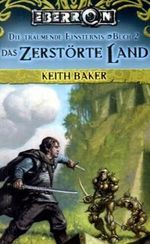 Das zerstörte Land Cover des Buches Das zerstörte Land (ISBN: 9783937255781)