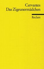Das Zigeunermädchen Cover des Buches Das Zigeunermädchen (ISBN: 9783150005552)
