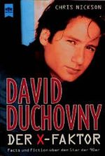 David Duchovny, Der X-Faktor Cover des Buches David Duchovny, Der X-Faktor (ISBN: 9783453128750)