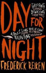 Day for Night Cover des Buches Day for Night (ISBN: 9780349122847)