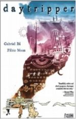 Daytripper Cover des Buches Daytripper (ISBN: 9780857682376)