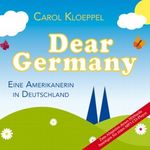 Dear Germany Cover des Buches Dear Germany (ISBN: 9783836803755)